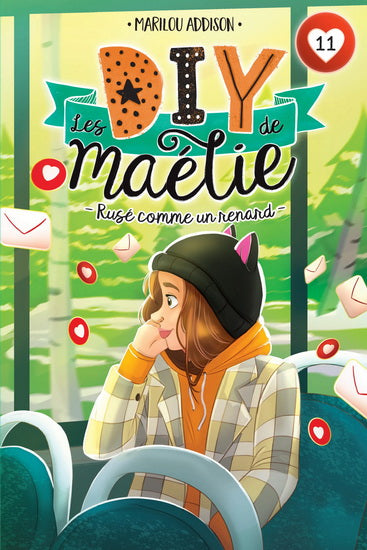 ADDISON, Marilou T11 Les DIY de Maélie: Rusé comme un renard BOOMERANG 9782897099084