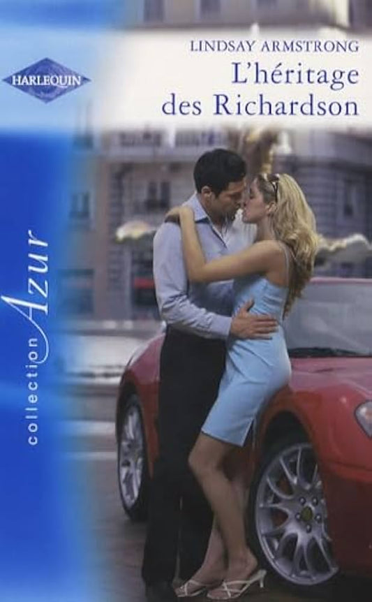ARMSTRONG, Lindsay : 1490 L'héritage des Richardson, Azur HARLEQUIN 9780373437382