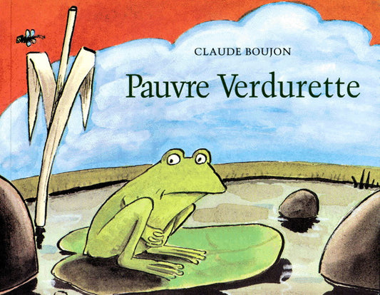 BOUJON, Claude : Pauvre Verdurette ÉCOLE DES LOISIRS 2211016723