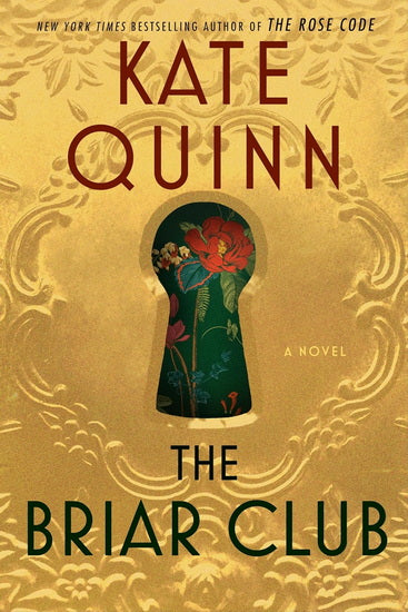 QUINN, Kate : The Briar Club WILLIAM MORROW 9780063357877