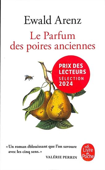 ARENZ, Ewald : Le Parfum des poires anciennes LIVRE POCHE 9782253248910