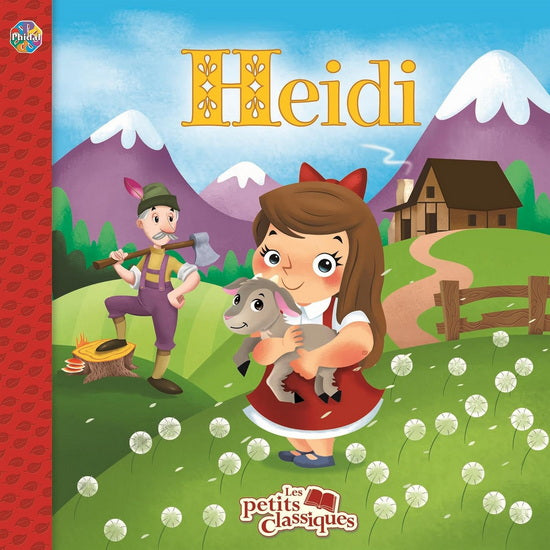 Heidi, Les petits classiques PHIDAL 9782764340059