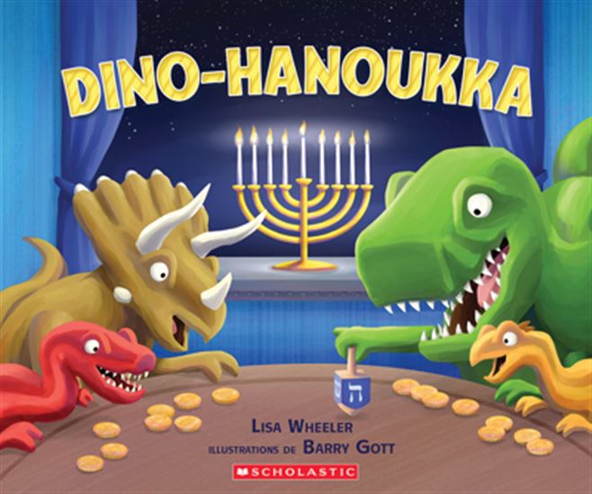 WHEELER GOTT Dino-hanoukka SCHOLASTIC 9781039706200