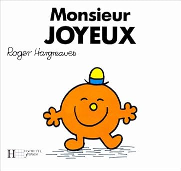 HARGREAVES, Roger : Monsieur Joyeux 9782010189081