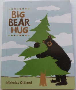 OLDLAND, Nicholas: Big Bear Hug McDonald SCHOLASTIC