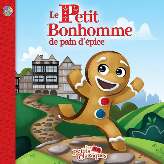 Le petit bonhomme de pain d'épice, Les petits classiques PHIDAL 9782764326237