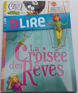 No 141 Septembre 2010 DLire: La croisée des rêves