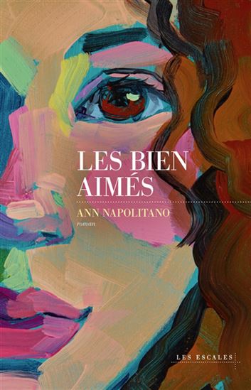 NAPOLITANO, Ann : Les Bien-aimés ESCALES 9782365698580