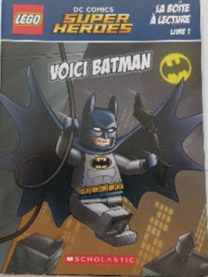 LEGO Super Heroes, La boîte à lecture : T1 Voici Batman SCHOLASTIC 9781443160667