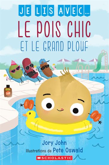 JOHN OSWALD : Le pois chic et le grand plouf SCHOLASTIC 9781039710603