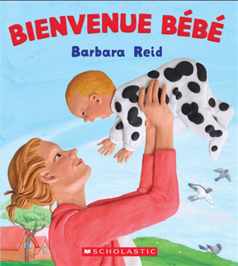 REID, Barbara : Bienvenue bébé SCHOLASTIC 9781039713475