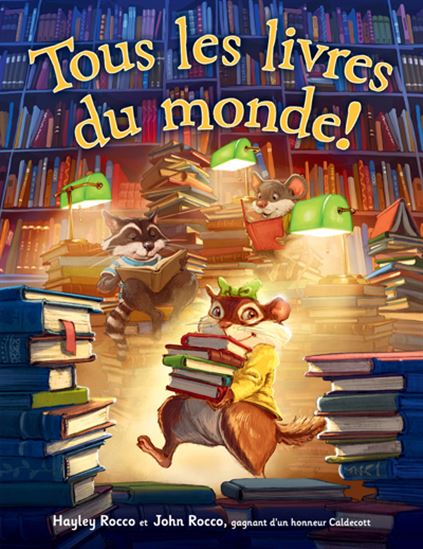 ROCCO, H et J : Tous les livres du monde! SCHOLASTIC 9781039712515