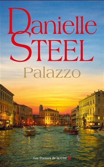 STEEL, Danielle: Palazzo PRESSES CITÉ 9782258203549