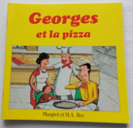 MARGRET REY : Georges et la pizza SCHOLASTIC 9780590717298