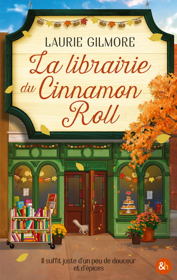 GILMORE, Laurie : Dream Harbor T2 La librairie du Cinnamon Roll HARPER COLLINS 9791033926825