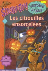 Scooby-Doo : Les Citrouilles ensorcelées N1 Histoire Rébus SCHOLASTIC 9780779116317