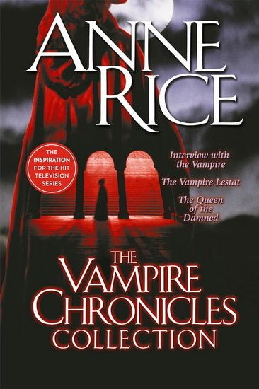 RICE, Annie : The Vampire Chronicles Collection RANDOM HOUSE 9780345456342