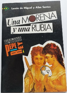 MIGUEL SANTOS : Una Morena Y Una Rubia Nivel 3 EDELSA 9788477110149