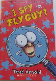 ARNOLD, Tedd: I spy fly guy! SCHOLASTIC 9780545532860