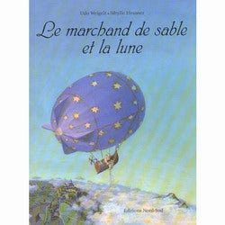 WEIGELT HEUSSER Le marchand de sable et la lune Éditions NORD-SUD 9783314216091