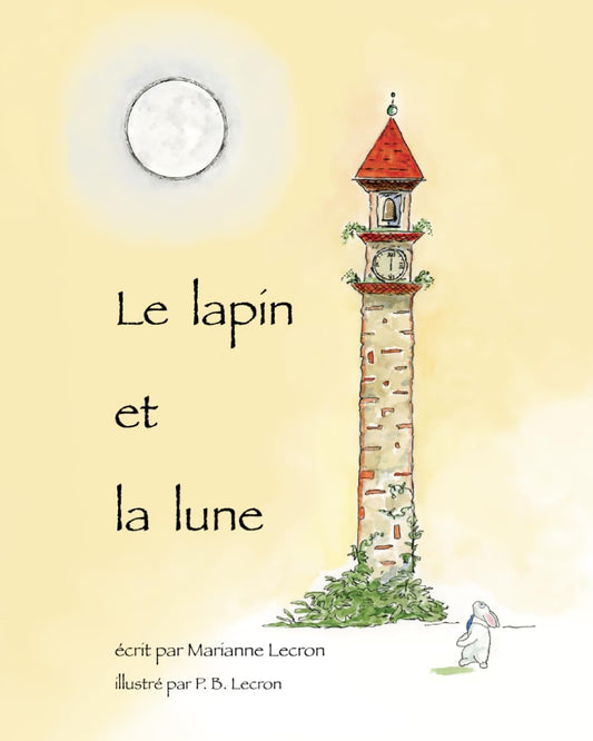 LECRON : Le Lapin et la Lune BIRDIE BERGAMOT 9791069910959