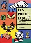 PIQUEMAL LAGAUTRIÈRE : Les philo-fables ALBIN MICHEL 9782226140203
