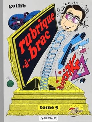 GOTLIB : Rubrique-à-brac T5 DARGAUD 9782205007831