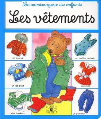 La minimagerie des enfants : Les vêtements FLEURUS 9782215011866