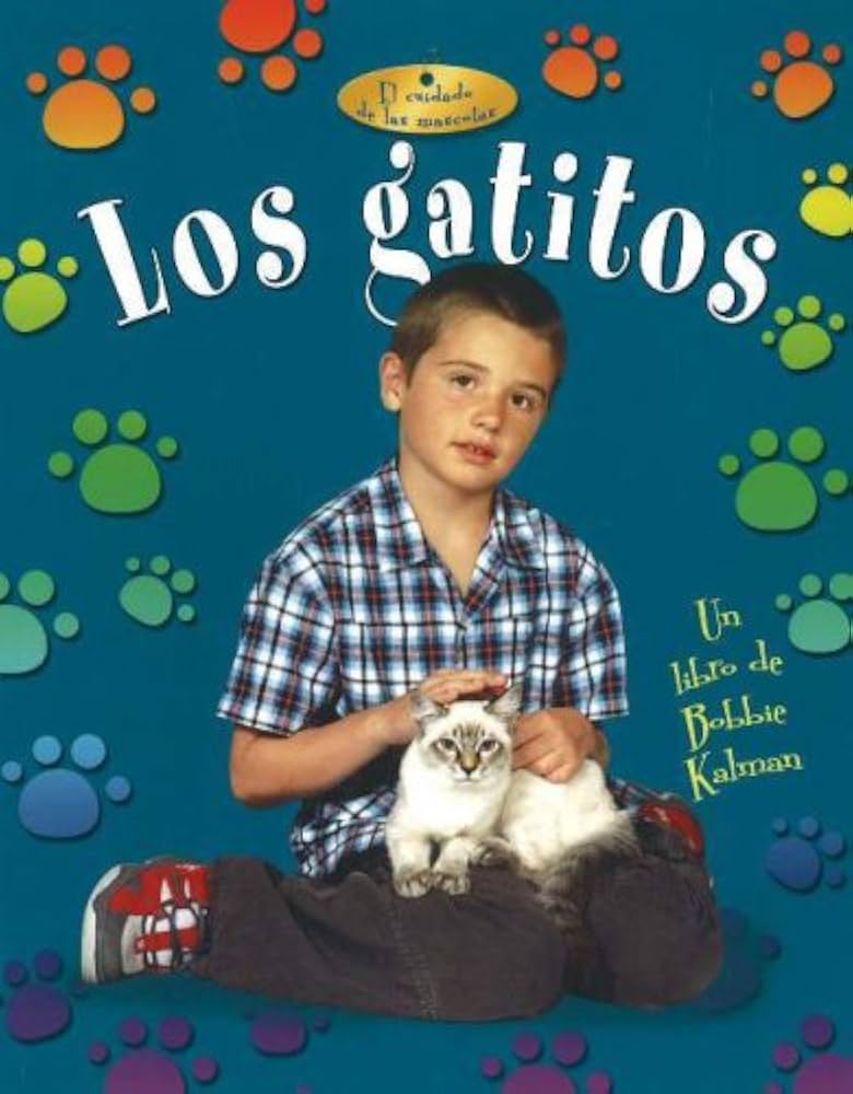 KALMAN, Bobbie : Los gatitos 9780778784760