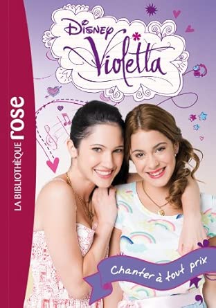 Violetta T3 Chanter à tout prix Biblio rose 9782012044005