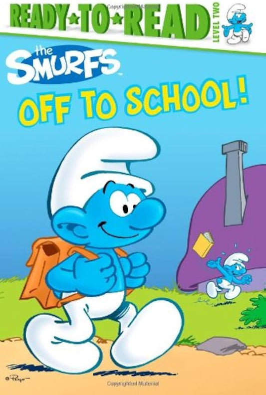 The Smurfs : Off to School!, Ready-to-read, level 2, 9781442421387
