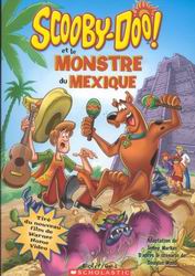 MARKAS, Jenny : Scooby-Doo! et le monstre du Mexique SCHOLASTIC 9780439966764