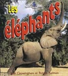 KALMAN Les éléphants, Petit monde vivant BAYARD 9782895790150