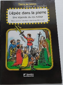 SANDERSON LEON : L'épée dans la pierre CHENELIÈRE 9782765021834