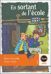 PINGUILLY RUCH : En sortant de l'école MAGNARD 9782210983540