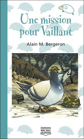 M. BERGERON, Alain : T28 Une mission pour Vaillant, Saute-Mouton 9782894352571