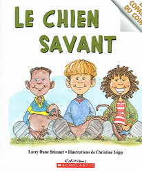 BRIMNER TRIPP: Les copains du coin : Le Chien savant 9780439962650