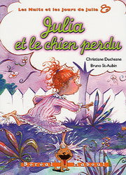 T8 Nuit et jour de Julia et le chien perdu DUCHESNE Boréal Maboul 9782764603352