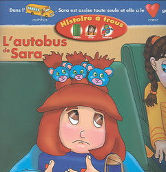 Histoire à trous: L'autobus de Sara Boomerang 9782895950868
