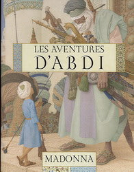 MADONNA: Les Aventures d'Abdi SCHOLASTIC 9780439962834
