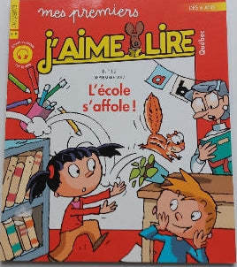 No 12 septembre 2017 Mes premiers J'aime lire: L'école s'affole!