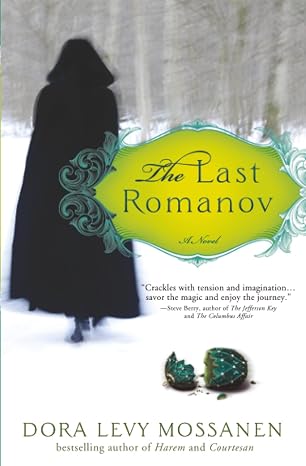 MOSSANEN, D. L. : The Last Romanov, SOURCEBOOKS 9781402265945