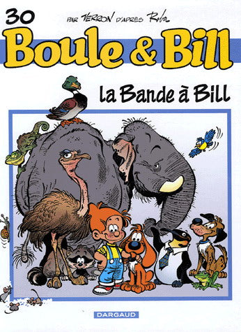 ROBA Boule et Bill T30 La bande à Bill DARGAUD 9782871298533