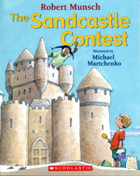 MUNSCH MARTCHENKO The Sandcastle Contest SCHOLASTIC 9780439955904