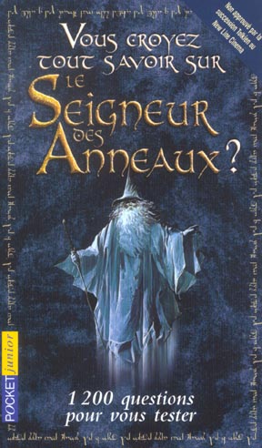 Vous croyez tout savoir sur Le Seigneur des Anneaux? POCKET 9782266134439