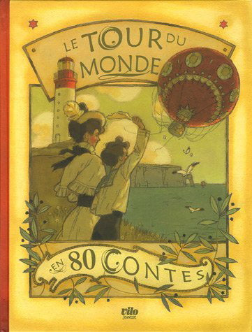 JANE et AL.: Le tour du monde en 80 contes VILO 9782719107850