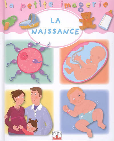 T107 La naissance La petite imagerie FLEURUS 9782215083276