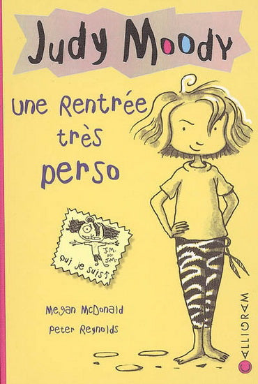 MCDONALD REYNOLDS : Judy Moody T1 Une rentrée très perso CALLIGRAM 9782884802086