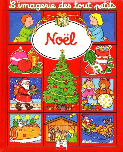 Noël: L'imagerie des tout-petits FLEURUS 9782215064794