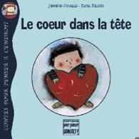COUËLLE BELSITO : Le Coeur dans la tête PENSER À L'ENDROIT 9782915125115